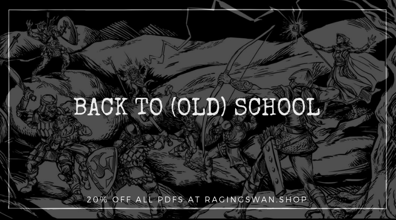 The Back to (Old) School Raging Swan Press Sale