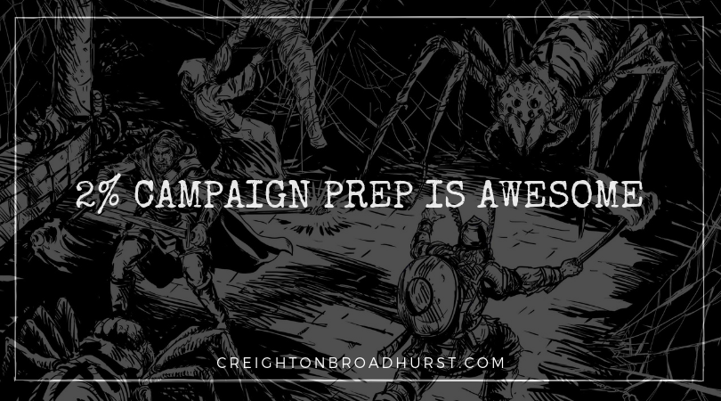 2% Campaign Prep is Awesome