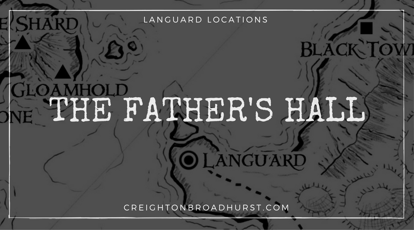 The Father’s Hall