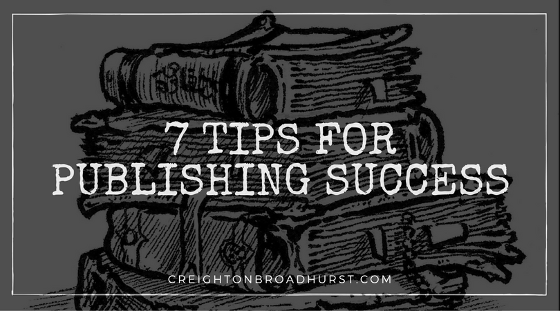 7 Tips for Publishing Success