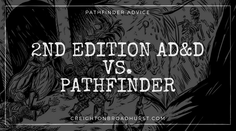 First Thoughts: How Playing 2nd Edition AD&D is Different to Playing Pathfinder