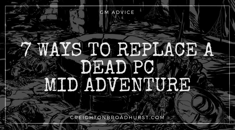 7 Ways to Replace a Dead PC in Mid-Adventure