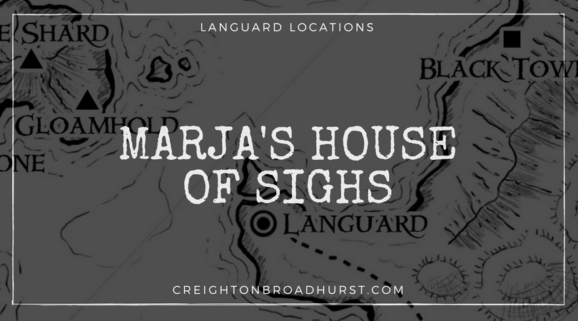 Marja’s House of Sighs